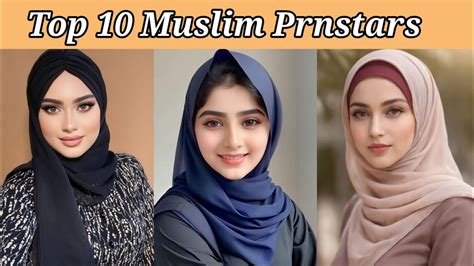 Top ten Muslim Prnstars in the world 